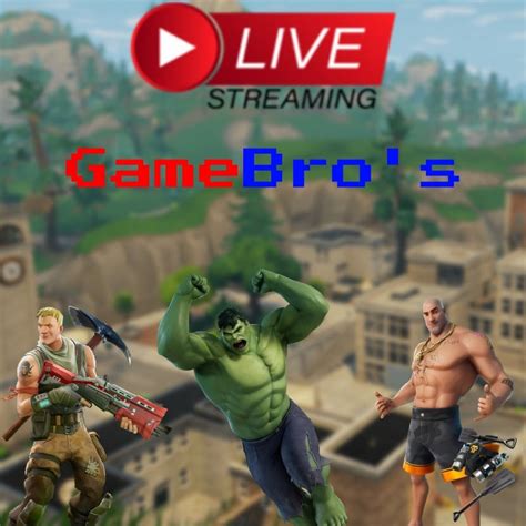 GameBro's LIVE .